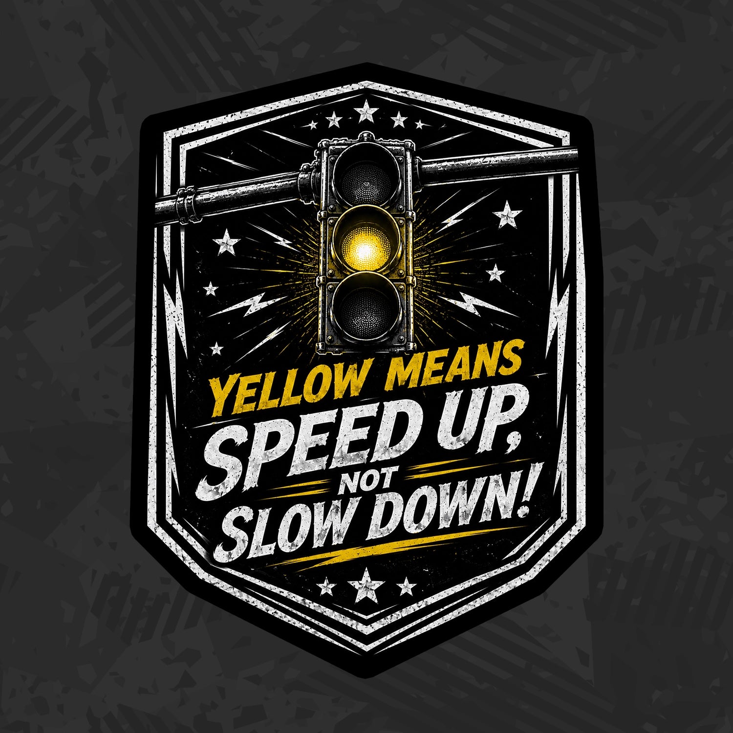 Yellow Means Speed Up Stickers